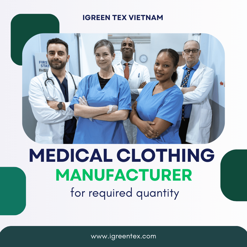 Medical Clothing Manufacturer for Your Required Quantity