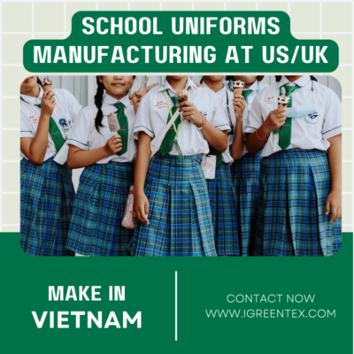 UNIFORM SCHOOL MANUFACTURING AT US/UK