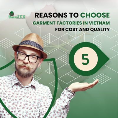 Garment Factories in Vietnam have been chosen for Cost and Quality. Let's find out 5 reasons why!