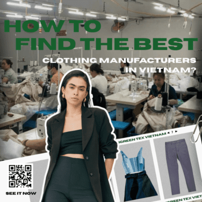 How to Find the Best Clothing Manufacturers in Vietnam