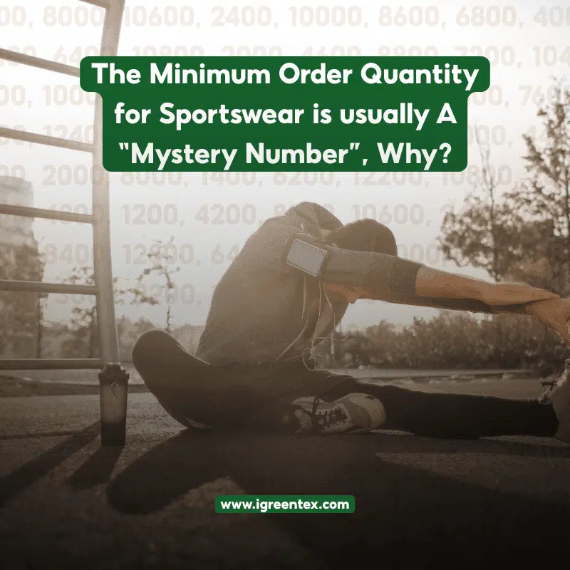 Minimum Order Quantity Sportswear: A 'Mystery Number' or a Key Factor Every Brand Must Understand from the Start?