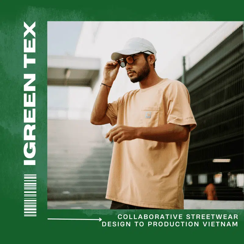 Collaborative Streetwear Design to Production Vietnam