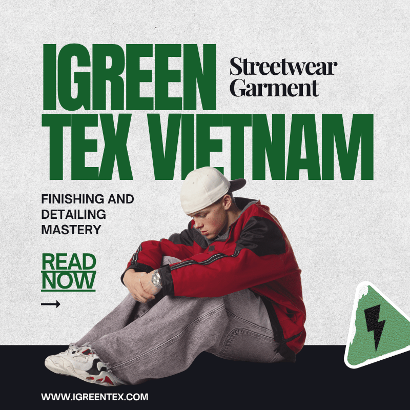 Streetwear Garment Finishing And Detailing Mastery