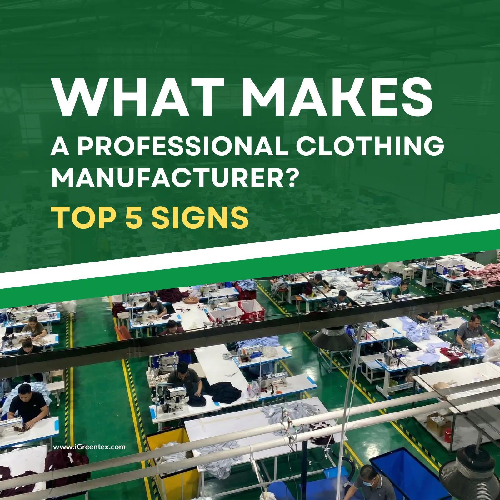 A professional clothing manufacturer production floor at iGreen Tex Vietnam, featuring a streamlined garment assembly line with skilled workers producing export-quality apparel for global markets.