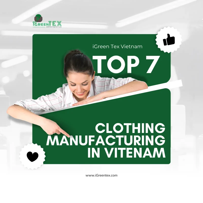 An industrial overview graphic detailing the operational metrics of top tier facilities, illustrating the standards of clothing manufacturing in Vietnam by iGreen Tex.